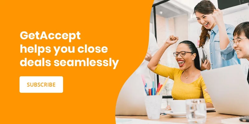 GetAccept helps you close deals seamlessly