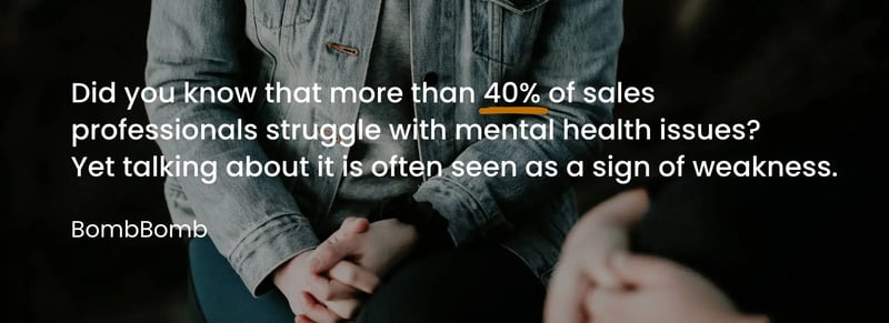 GetAccept blog image: Mental health in sales quote from BombBomb