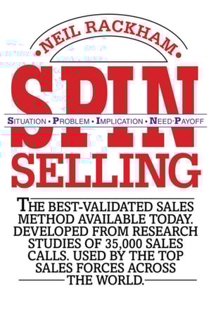 Neil Rackham: Spin Selling