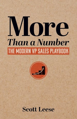 More Than a Number | The Modern VP Sales Playbook by Scott Leese