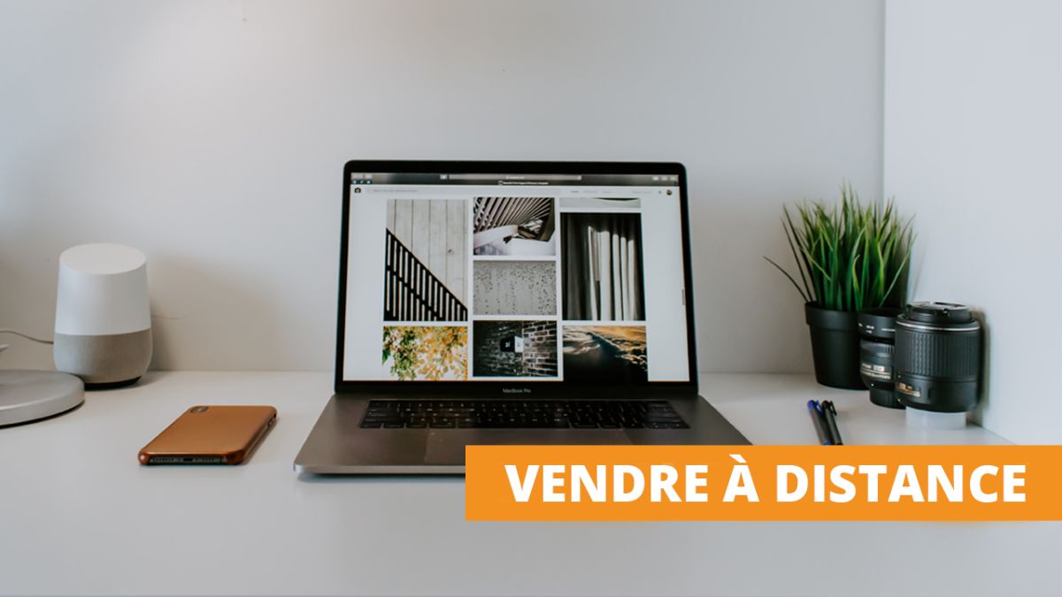 5 étapes pour bien vendre à distance