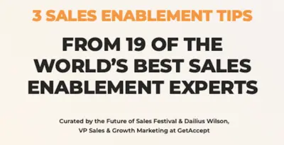 GetAccept ebook: 3 sales enablement tips from 19 of the world's best sales enablement experts